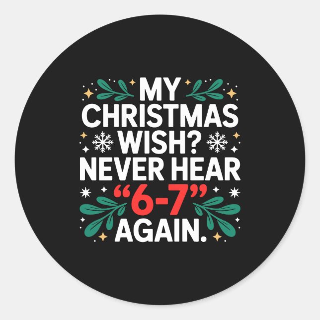 Sticker Rond Math 67 Meme Funny Six Seven Christmas Student 6 7 (Devant)
