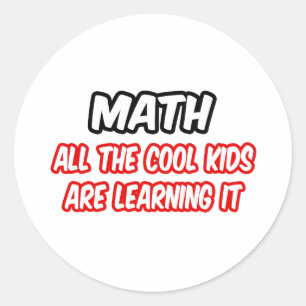 Sticker Rond Maths...Tous Les Enfants Cool L'Apprennent