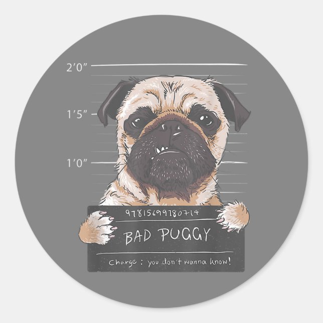 Sticker Rond Mauvaise charge Puggy Vous ne voulez pas connaître (Devant)