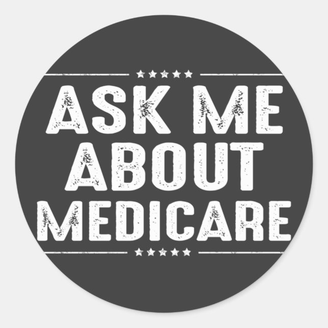 Sticker Rond me demander à propos de Medicare (Devant)