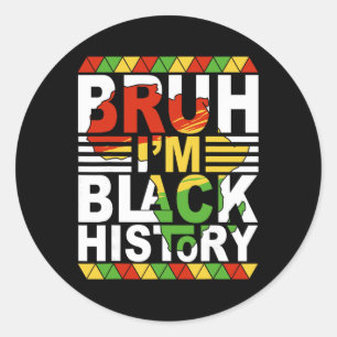 Sticker Rond Mec je suis Mois de l'histoire des Noirs Adolescen