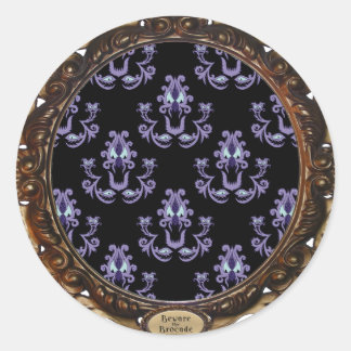 Sticker Rond Méfiez-vous du Brocade
