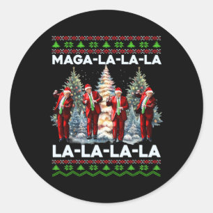 Sticker Rond Mega La La Donald Trump Potus 47 Mauvais Noël