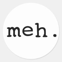 Meh.