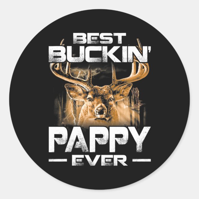 Sticker Rond Meilleur Buckin' Pappy Jamais Tee Deer Chasse Buck (Devant)