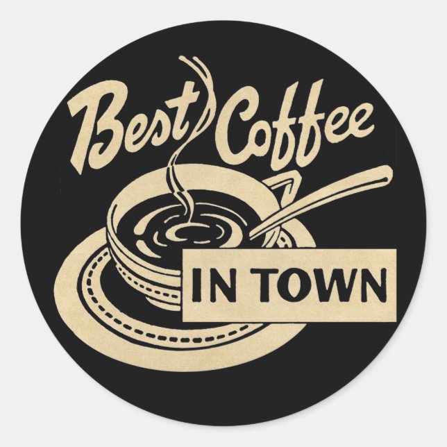 Sticker Rond Meilleur café en ville de Sepia (Devant)