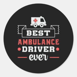 Sticker Rond Meilleur conducteur d'ambulance jamais paramétré d