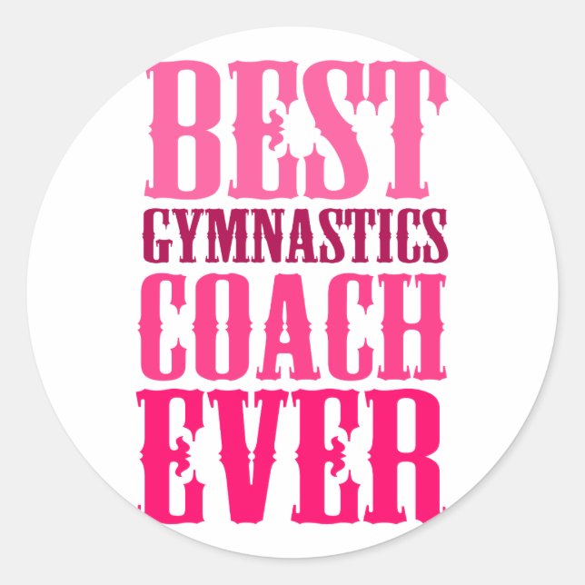 Sticker Rond Meilleur Entraîneur De Gymnastique Jamais (Devant)