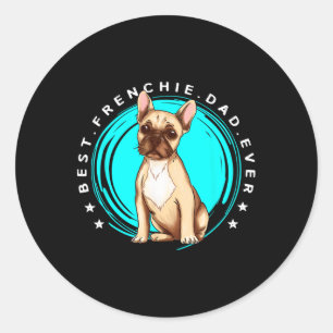 Sticker Rond Meilleur Français Papa Jamais Français Buldog Père