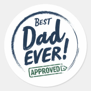 Sticker Rond Meilleur papa jamais, Conception de texte approuvé