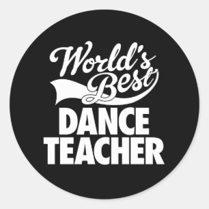 Sticker Rond Meilleur professeur de danse du monde