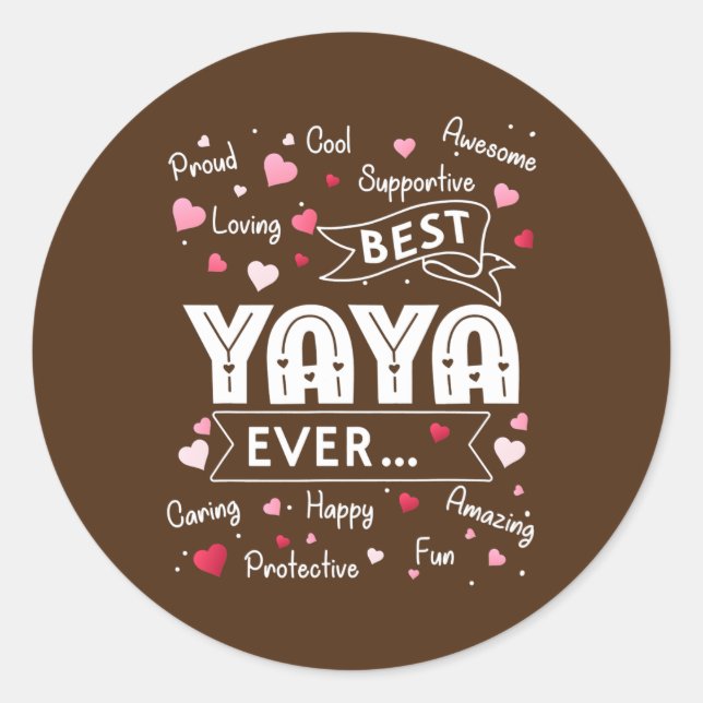 Sticker Rond Meilleur Yaya Jamais Drôle Première Mères Grand-Mè (Devant)