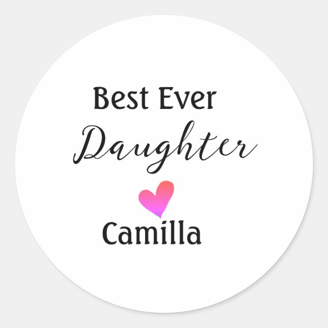 Sticker Rond Meilleure fille ajouter nom papa maman fille fille (Devant)