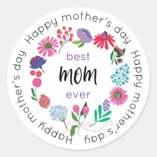 Sticker Rond Meilleure maman jamais Flower Wreath, Bonne fête d