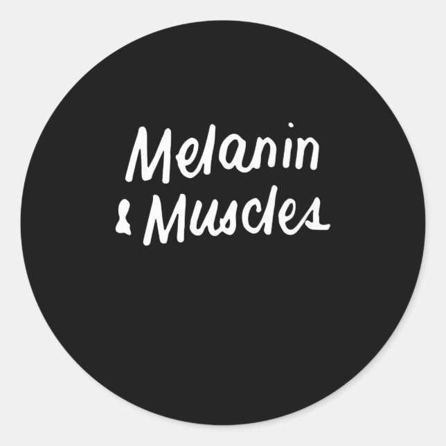 Sticker Rond Melanin And Muscles Black Is Beautiful Workout Gym (Devant)