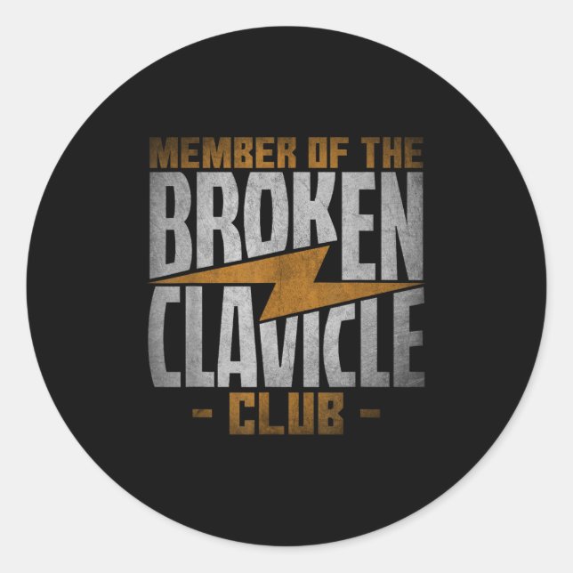 Sticker Rond Member Of The Broken Clavicle Club - Recovery Quot (Devant)