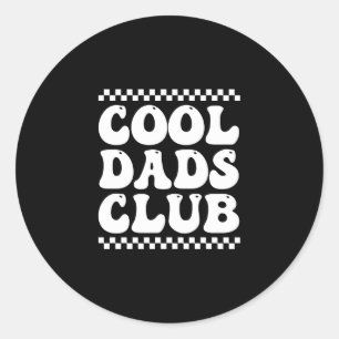 Sticker Rond Membre officiel Cool Dads Club Daddy Daddy Funny P