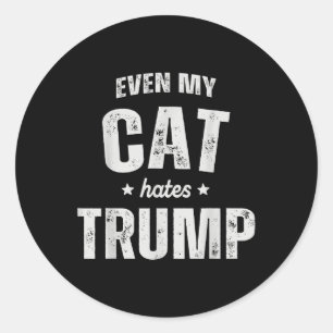 Sticker Rond Même Mon chat déteste Trump et Donald Trump