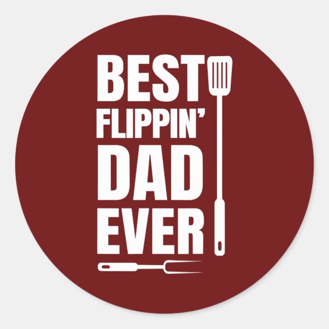 Sticker Rond Mens Grill Papa Meilleur Flippin Papa Jamais Père (Devant)