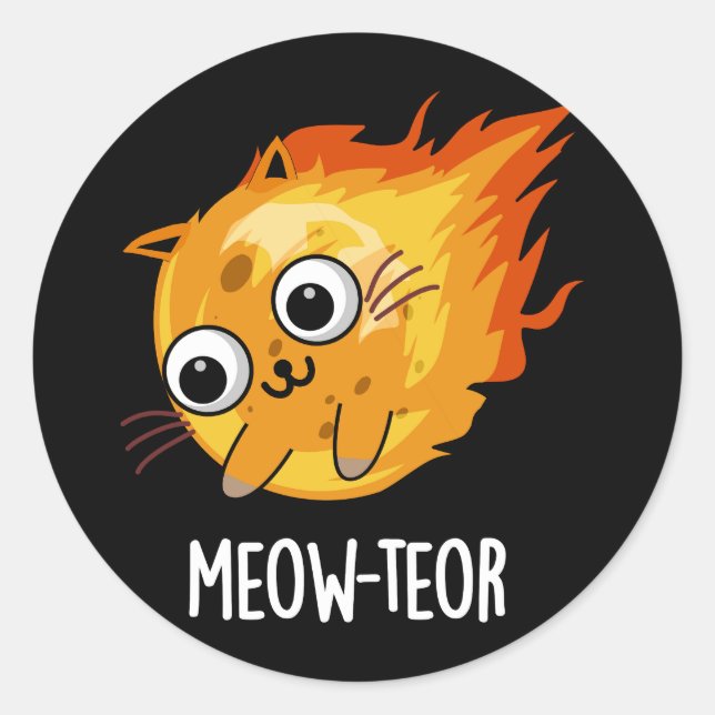 Sticker Rond Meow-teor Funny Meteor Pun Dark BG (Devant)