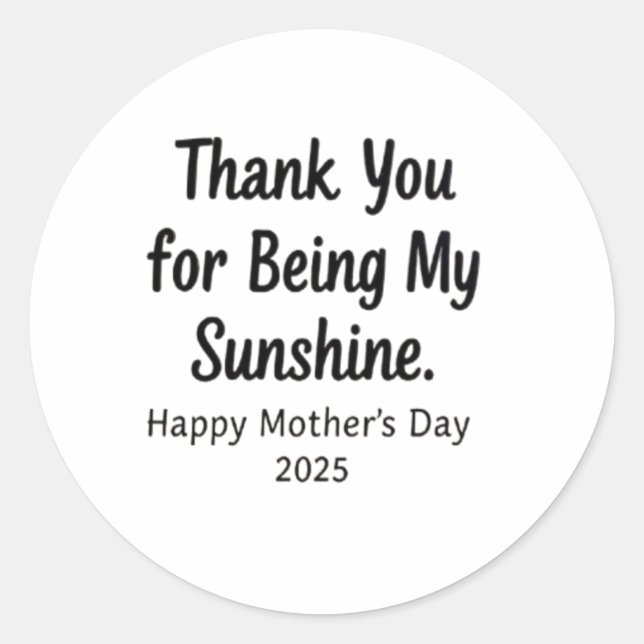 Sticker Rond Merci pour être ma Sunshine maman stickers&Gift (Devant)