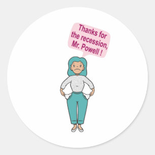 Sticker Rond Merci pour la récession, M. Powell