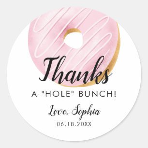 Sticker Rond Merci Un TROU Bunch Donut Fête Anniversaire Favori