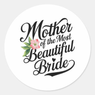 Sticker Rond Mère de la mariée la plus belle Cool Parure de mar