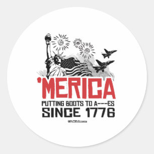Sticker Rond 'Merica - Mettre des bottes à A- - -es depuis 1776