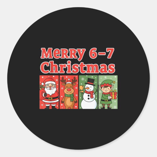 Sticker Rond Merry 6 7 Six Seven Meme Christmas Women Men Kids  (Devant)