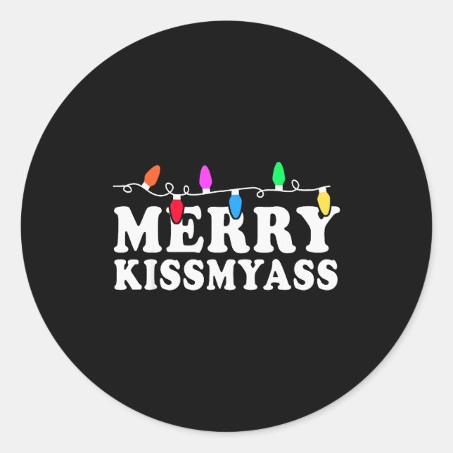 Sticker Rond Merry Kissmy Shirt - Inappropriate Christmas Shirt (Devant)