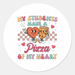 Sticker Rond Mes Étudiants Ont Une Pizza De Mon Coeur Enseignan