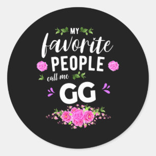 Sticker Rond Mes Gens Favoris M'Appelent Grand-Mère Gg