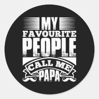 Sticker Rond Mes Gens Favoris M'Appelent Papa