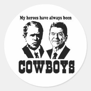 Sticker Rond Mes héros ont toujours été des cowboys