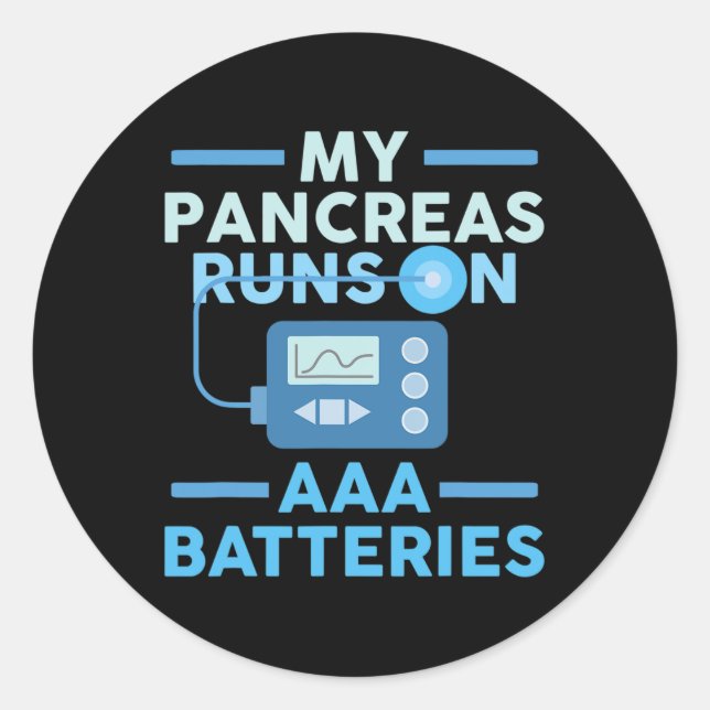 Sticker Rond Mes Pancréas Fonctionnent Sur Des Batteries Aaa Ty (Devant)