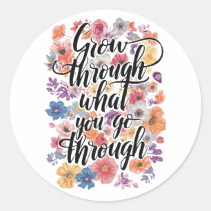 Sticker Rond Message d'inspiration, de résilience et de force