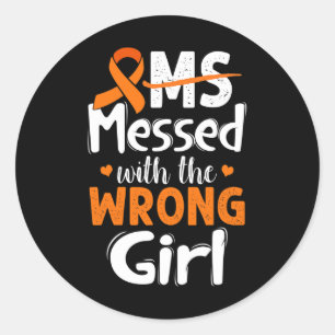 Sticker Rond Messed Avec La Mauvaise Fille Porte Orange
