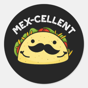 Sticker Rond Mex-violet drôle Excellent Taco Pun Dark BG
