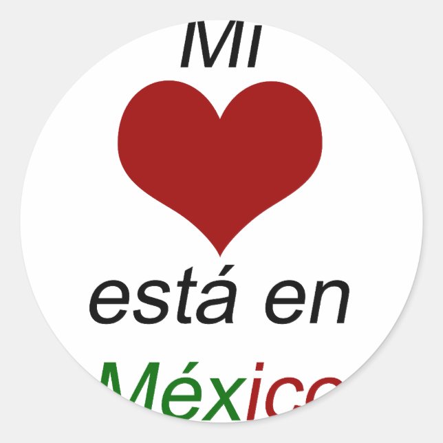Sticker Rond Mi Corazon Esta En Mexico (Devant)