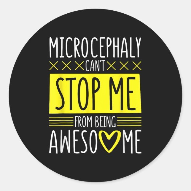 Sticker Rond Microcephaly Can't Stop Me, Microcephaly Fighter S (Devant)