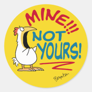 Sticker Rond Mienne pas votre poule Boynton