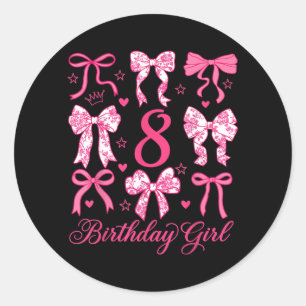 Sticker Rond Mignon C'est Mon 8e Anniversaire Coquette Nœud 8e