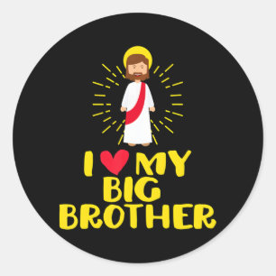 Sticker Rond Mignonne Jésus Christ J'Aime Mon Grand Frère Catho