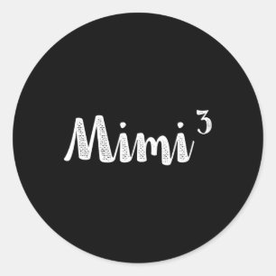 Sticker Rond Mimi3 Mimi Cubed Times Trois Triplet 3ème Puissanc