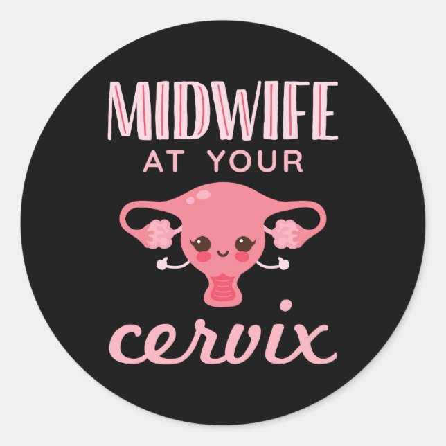 Sticker Rond Mini-femme à votre Cervix Midwives Midwifery (Devant)