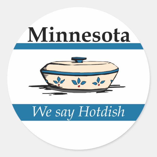 Sticker Rond Minnesota : On Dit Hotdish (Devant)