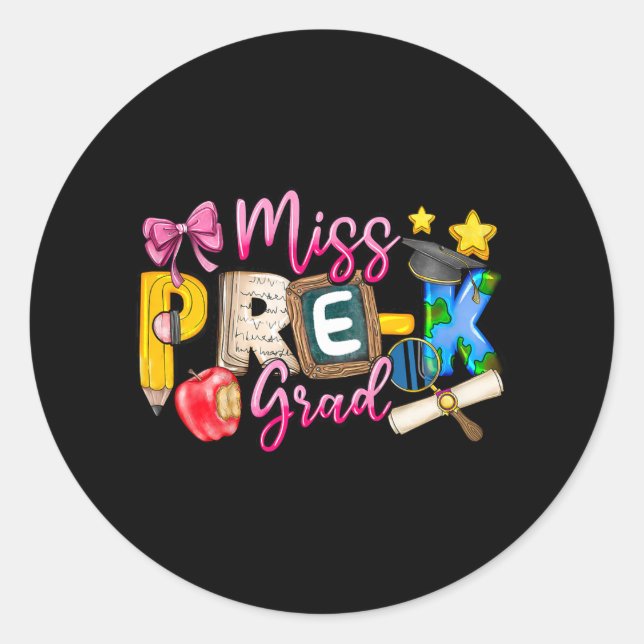 Sticker Rond Miss Pré-k Grad Graduation Chemise Fille Enfant De (Devant)