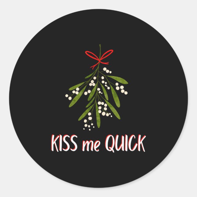 Sticker Rond Mistletoe And Christmas Kiss Me Quick  (Devant)