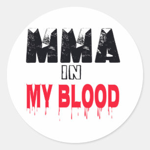 Sticker Rond MIXED MARTIAL ART dans mon sang